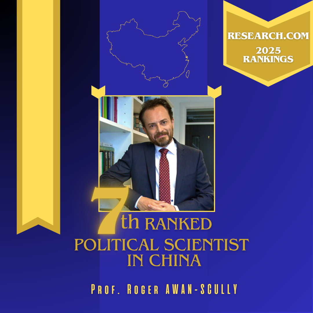 Prof. Roger Awan-Scully Ranked 7th Political Scientist in China